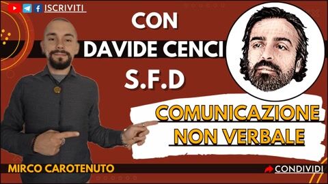 Comunicazione Non Verbale, con Davide Cenci e Mirco Carotenuto