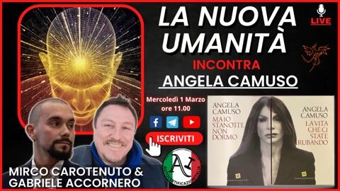 La Nuova Umanità incontra Angela Camuso
